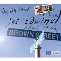 Brown Street / WDR Big-Band feat. Joe Zawinul