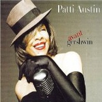 Avant-Gershwin / Patti Austin