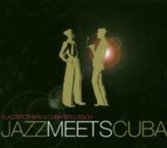 Jazz Meets Cuba / Klazz Brothers & Cuba Percussion