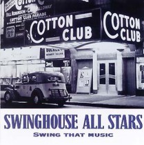 Swing that Music / THE SWINGHOUSE ALL STARS