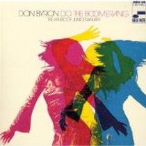 Do the Boomerang / Don Byron