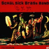 Tschupun / Schäl Sick Brass Band