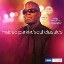 Soul Classics / Maceo Parker