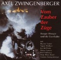 Vom Zauber der Züge / Axel Zwingenberger