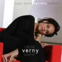 Keep Some Secrets Within / Cécile Verny Quartet