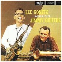 Lee Konitz Meets Jimmy Giuffre / Lee Konitz