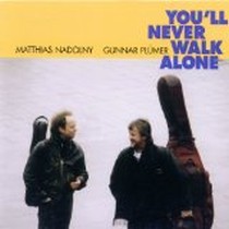 You'll Never Walk Alone / Matthias Nadolny