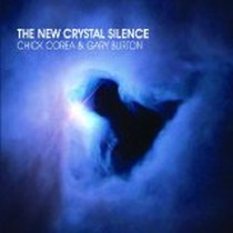 The New Crystal Silence / Chick Corea & Gary Burton