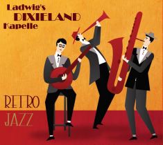 Retro Jazz / LADWIG's DIXIELAND KAPELLE