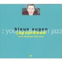 Blaue Augen / Michael Schiefel