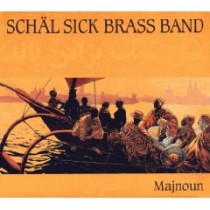 Majnoun / Schäl Sick Brass Band