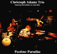 - Pastime Paradise / Christoph Adams Trio