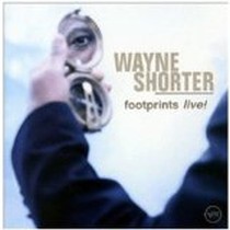 Footprints (Live) / Wayne Shorter