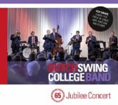 Jubilee Concert / Dutch Swing College Band