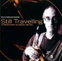 - Still Travelling / Perry Robinson Quartet