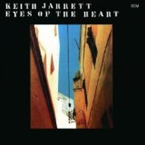 Eyes of the Heart / Keith Jarrett
