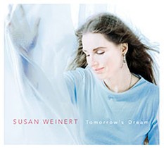 Tomorrow'S Dream / Susan Weinert