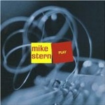 Play / Mike Stern