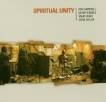 Spiritual Unity / Marc Ribot, Henry Grimes Roy Campbell, Chad Taylor